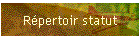 Rpertoir statut